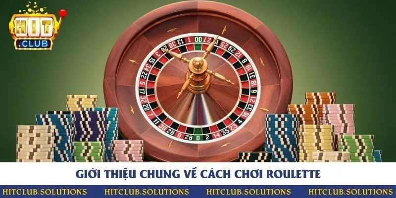 Roulette là trò chơi thú vị như thế nào?