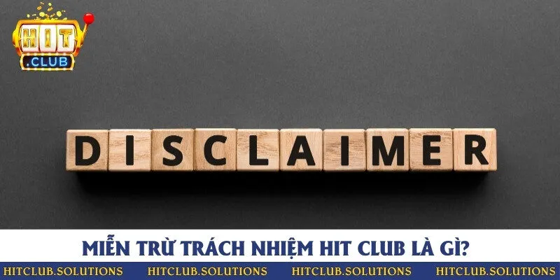Thông tin mới nhất về chính sách miễn trừ về trách nhiệm